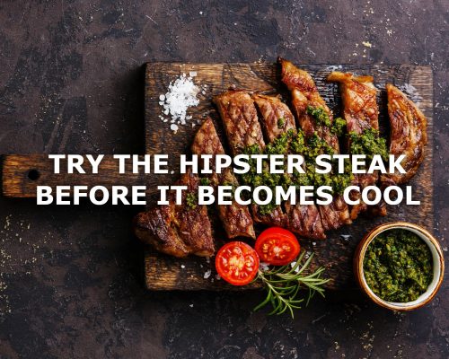 Hipster Steak