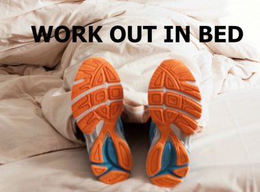 Bed Workout