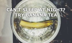 Banana Tea