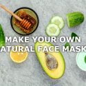 DIY NATURAL FACE MASKS