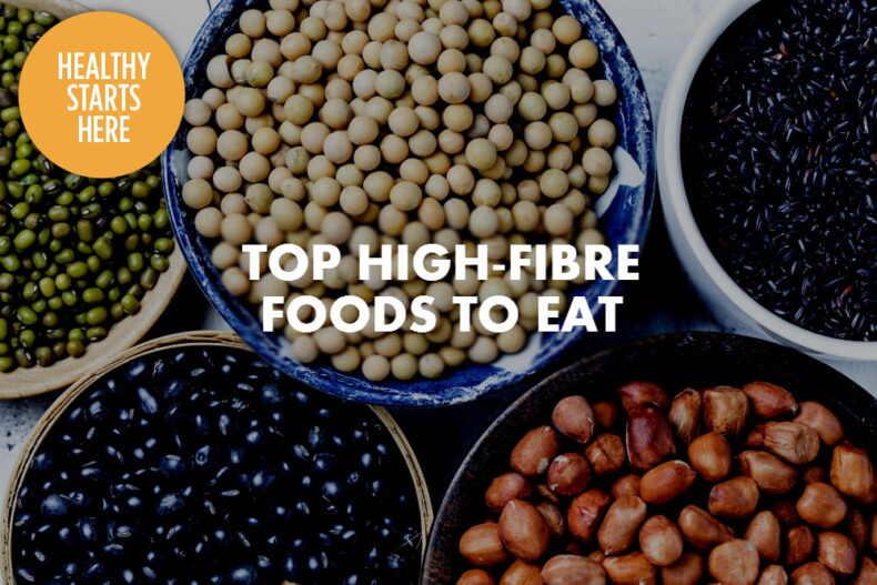 TOP HIGH-FIBRE FOODS TO EAT