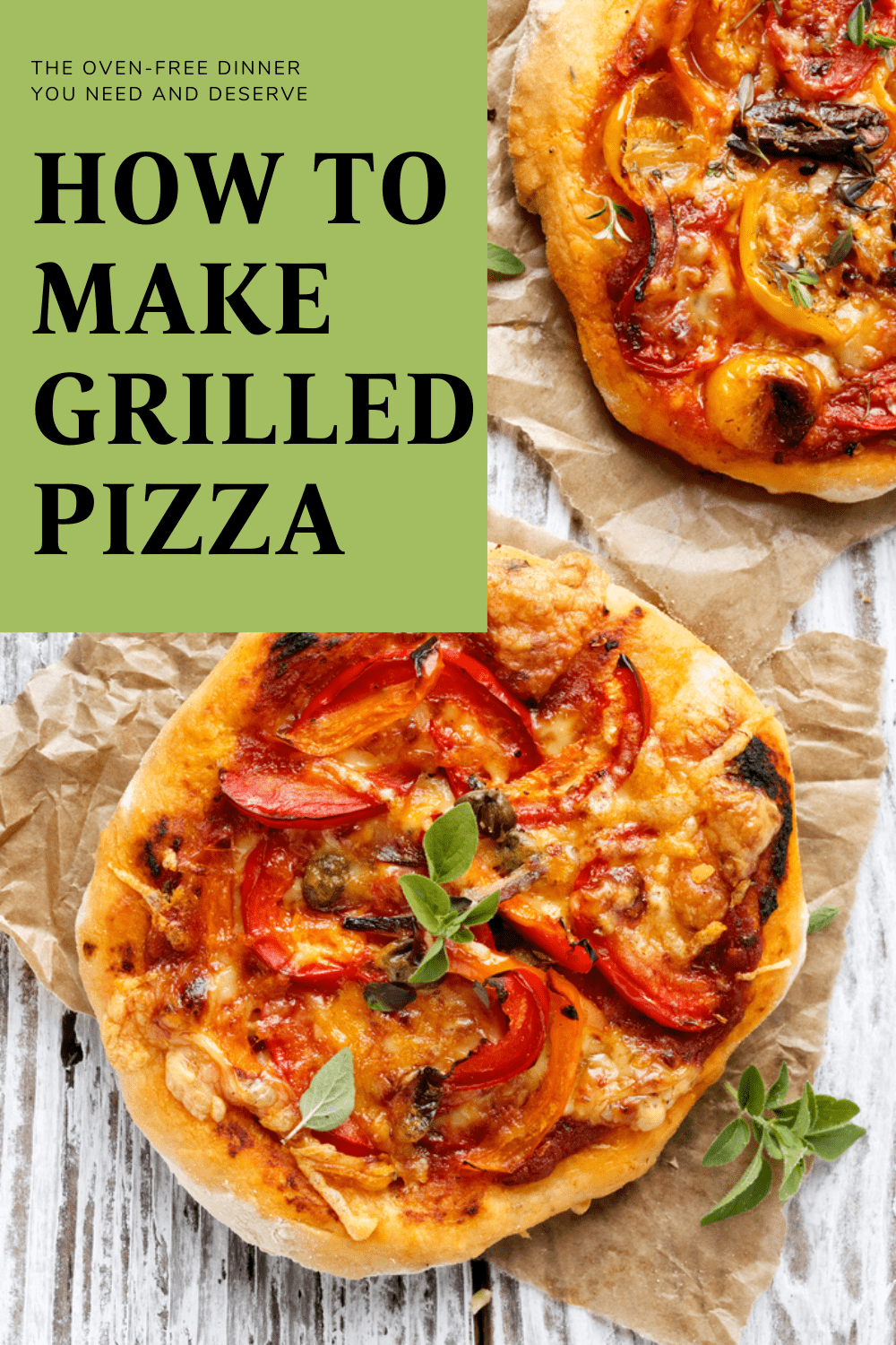 How To Make Grilled Pizza